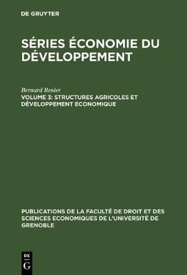 Structures agricoles et développement economique By Rosier, Bernard