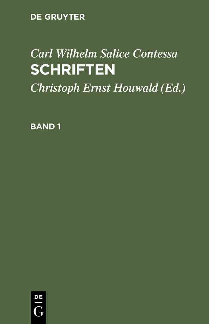 Schriften. Band 1 By Contessa, Carl Wilhelm Salice 9783111064376