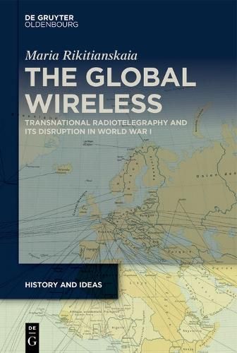 The Global Wireless By Maria Rikitianskaia 9783111201306 (Hardback)