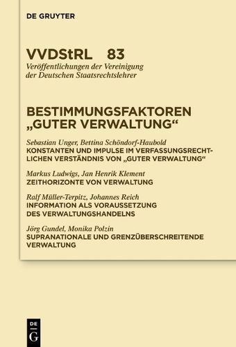 Bestimmungsfaktoren "Guter Verwaltung" By Frank Schorkopf (editor)