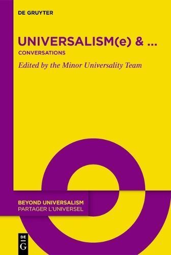 Universalism(e) & ... By Elsie Cohen (editor) 9783111372372 (Hardback)