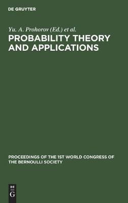 Probability Theory and Applications By Prohorov, Yu. A. 9783112303061