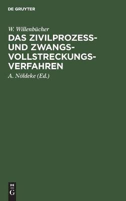 Das Zivilprozeß- und Zwangsvollstreckungsverfahren 9783112330890