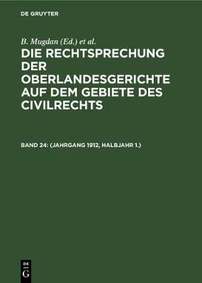 (Jahrgang 1912, Halbjahr 1.) By No Contributor 9783112344354
