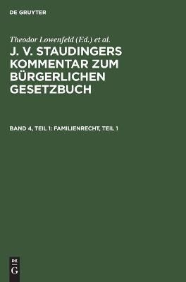 Familienrecht, Teil 1 By No Contributor 9783112346358 (Hardback)