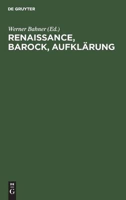 Renaissance, Barock, Aufklärung By No Contributor 9783112532096