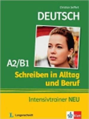 Schreiben in Alltag Und Beruf By Christian Seiffert 9783126051699