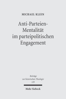 Westdeutscher Protestantismus und politische Parteien By Michael Klein