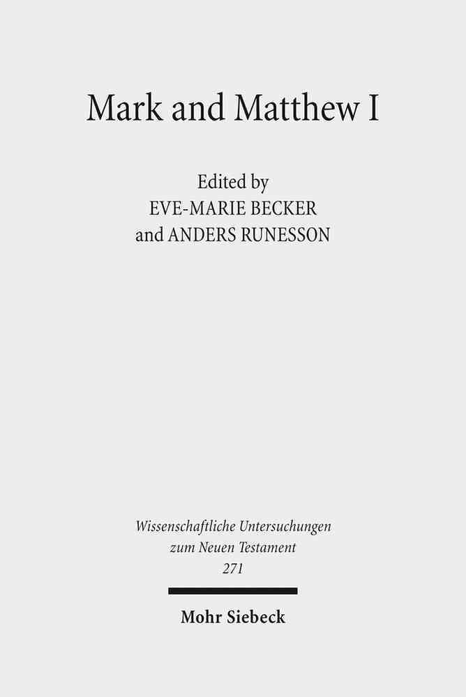 Mark and Matthew I By Eve-Marie Becker 9783161508370 (Hardback)