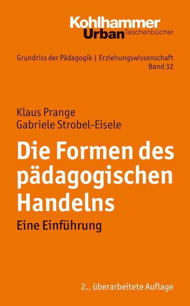 Die Formen Des Padagogischen Handelns 9783170257719 (Paperback)