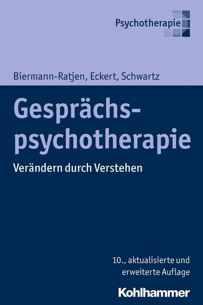 Gesprächspsychotherapie By Eva-Maria Biermann-Ratjen 9783170294134