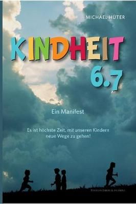Kindheit 6.7 By Michael Huter 9783200055070 (Paperback)
