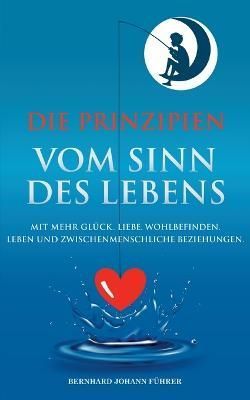 Prinzipien vom Sinn des Lebens By Führer 9783200083400 (Paperback)