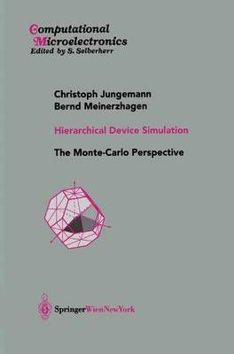 Hierarchical Device Simulation 9783211013618 (Hardback)