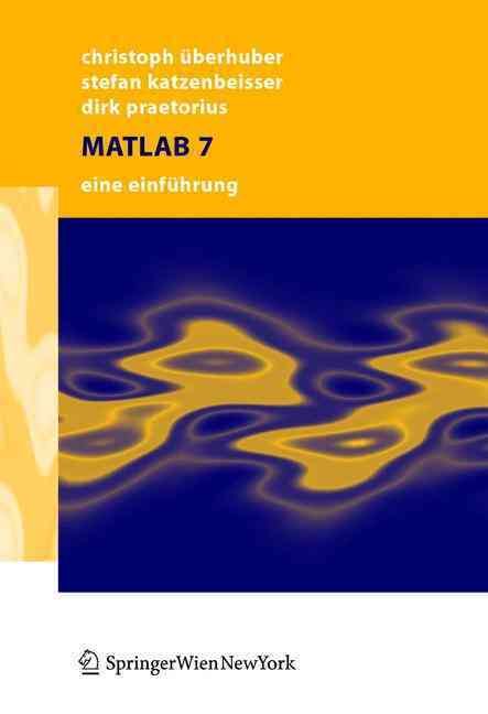 MATLAB 7 9783211211373 (Paperback)