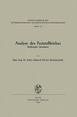 Analyse Des Feststofftriebes Flieender Gewässer 9783211805572