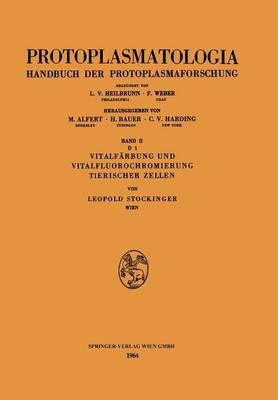 Vitalfärbung Und Vitalfluorochromierung Tierischer Zellen. Cytoplasma