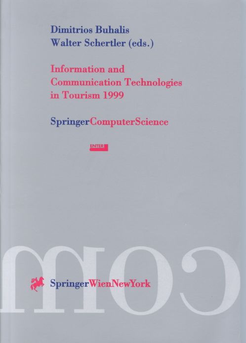 Information and Communication Technologies in Tourism 1999 (Paperback)