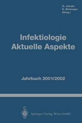 Infektiologie Aktuelle Aspekte 9783211836620 (Paperback)