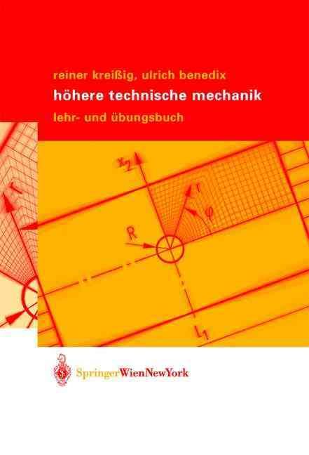 Höhere Technische Mechanik : Lehr- und Übungsbuch 9783211838136