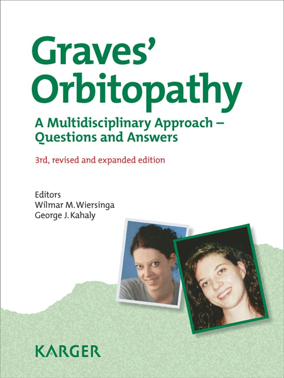 Graves' Orbitopathy By W.M. Wiersinga (editor), G.J. Kahaly (editor)
