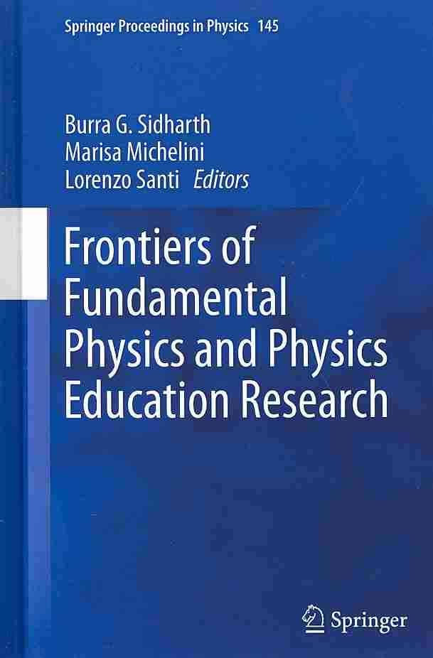 Frontiers of Fundamental Physics and Physics Education Research