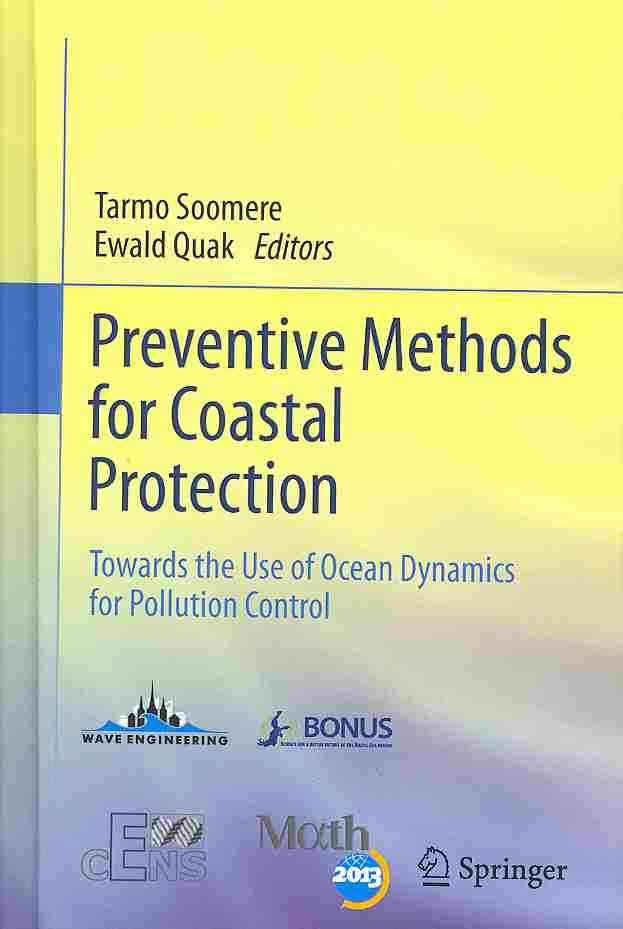 Preventive Methods for Coastal Protection 9783319004396 (Hardback)