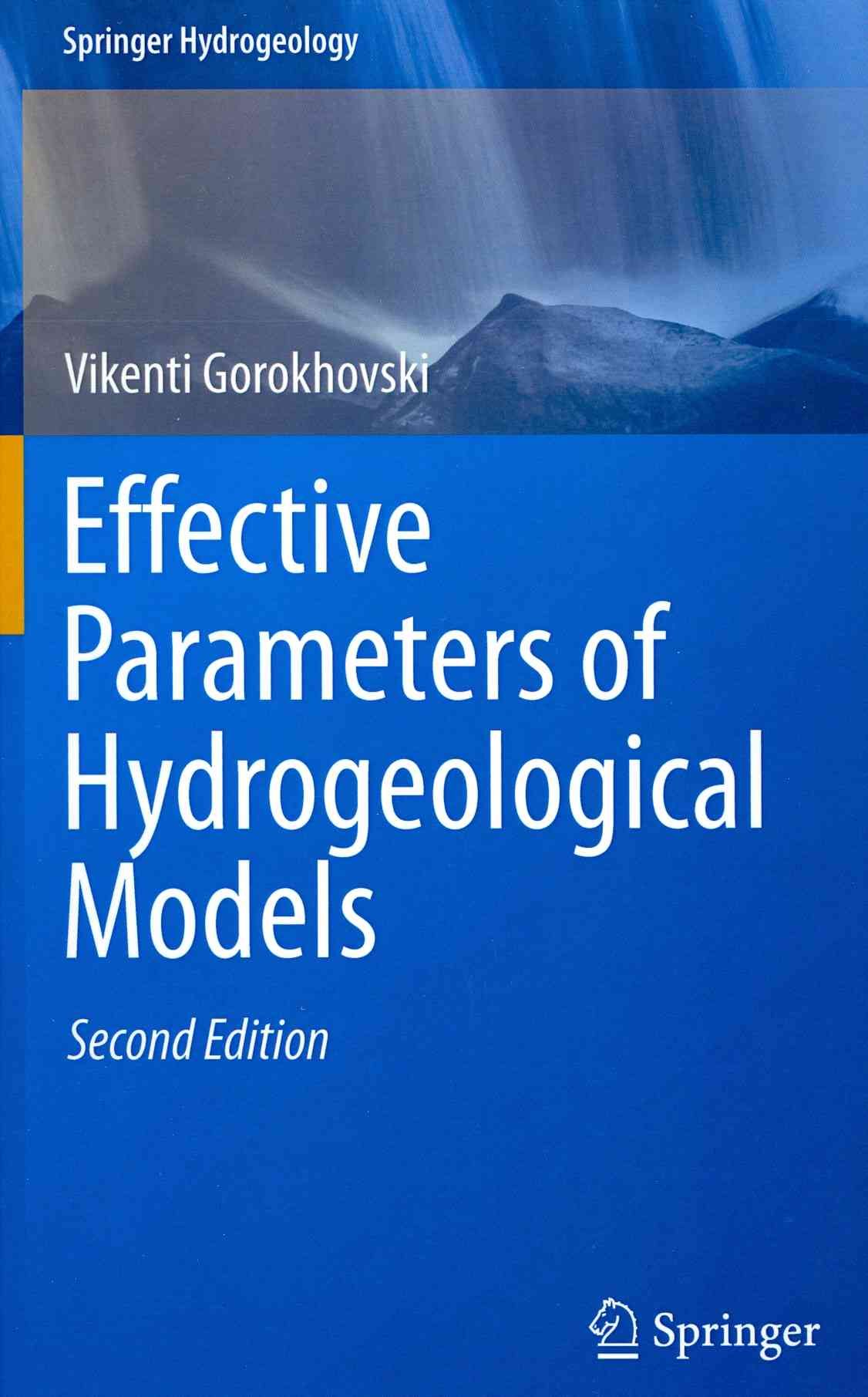 Effective Parameters of Hydrogeological Models By Vikenti Gorokhovski