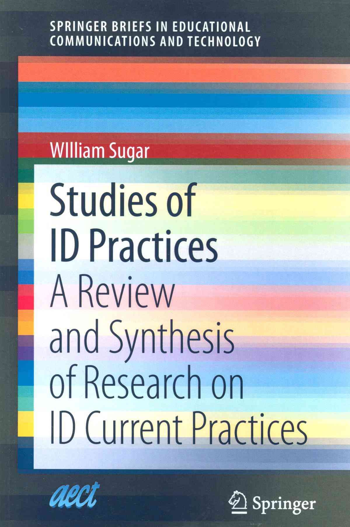 Studies of ID Practices By William Sugar 9783319036045 (Paperback)