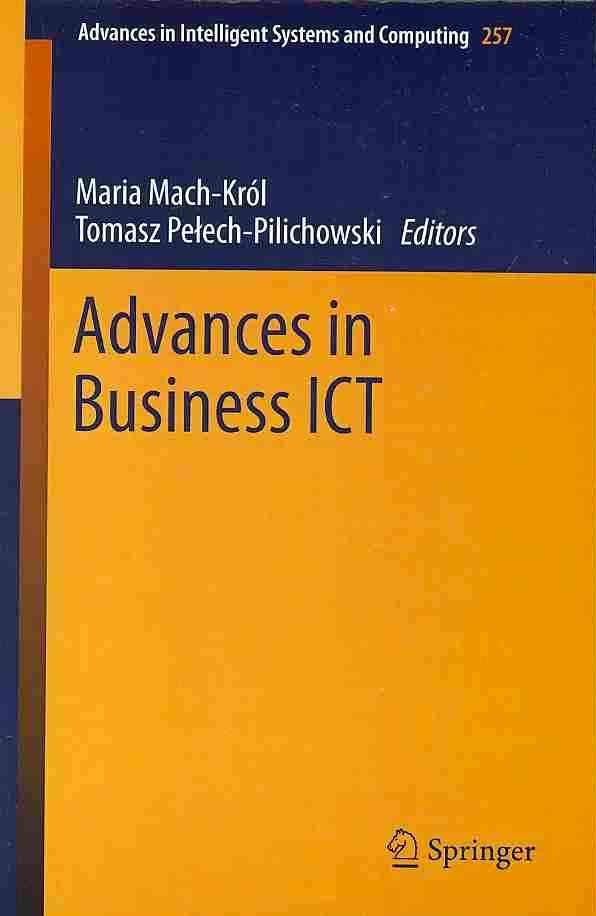 Advances in Business ICT 9783319036762 (Paperback)