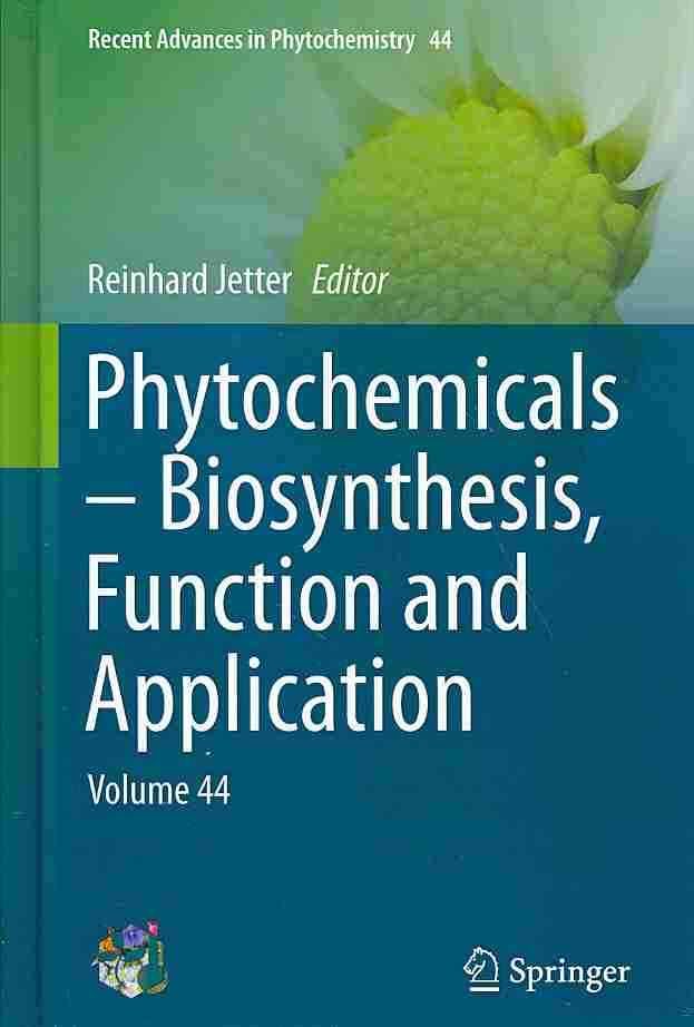 Phytochemicals 9783319040448 (Hardback)