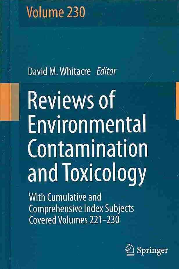 Reviews of Environmental Contamination and Toxicology. Volume 230