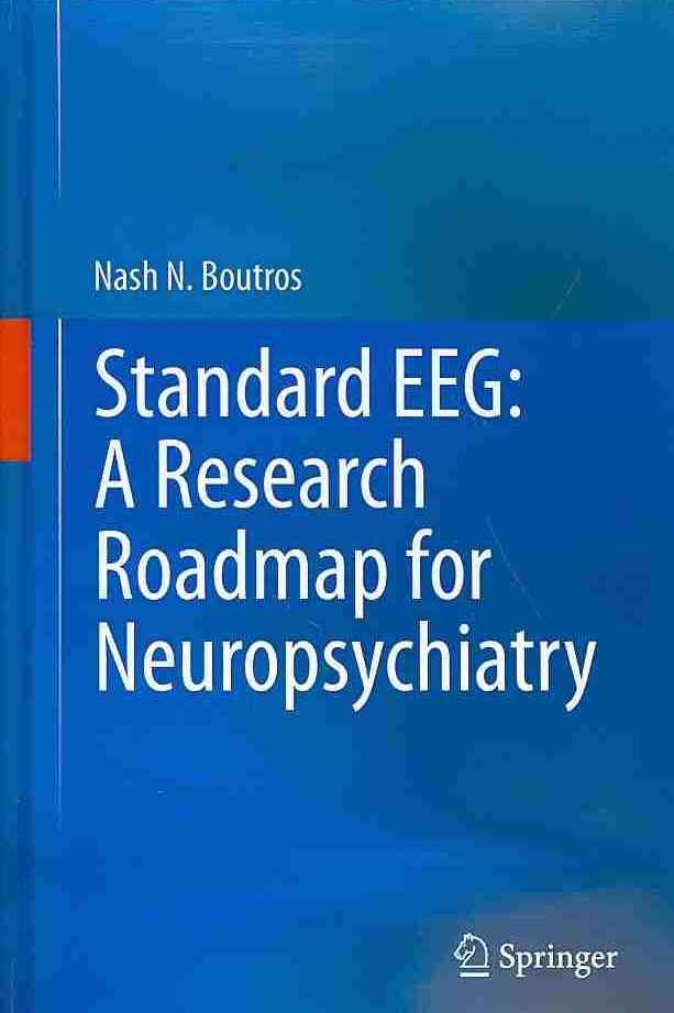 Standard EEG By Nashaat N. Boutros 9783319044439 (Hardback)