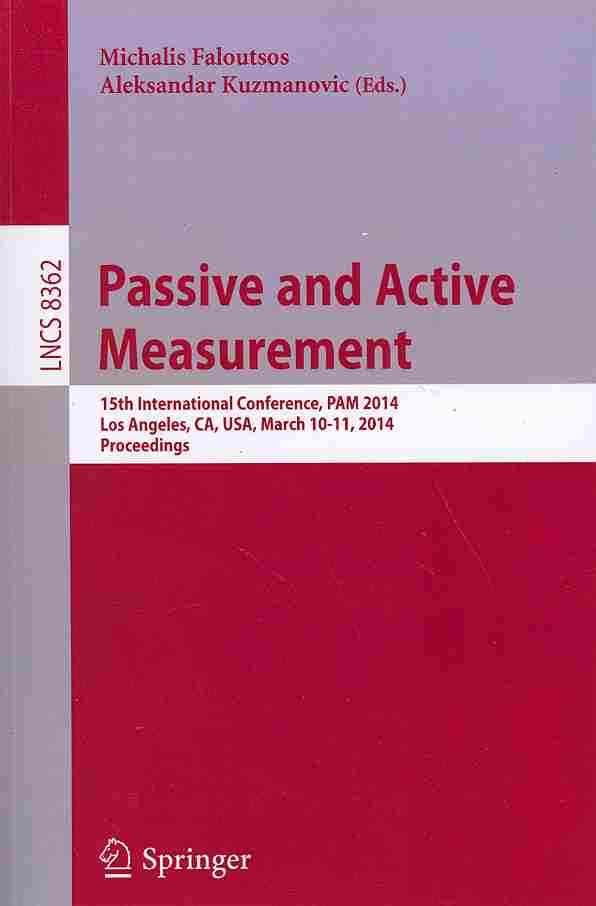 Passive and Active Measurement 9783319049175 (Paperback)