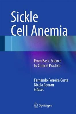 Sickle Cell Anemia 9783319067124 (Hardback)