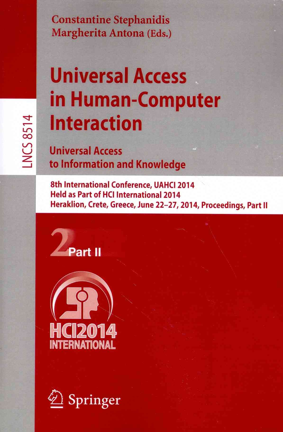 Universal Access in Human-Computer Interaction 9783319074399