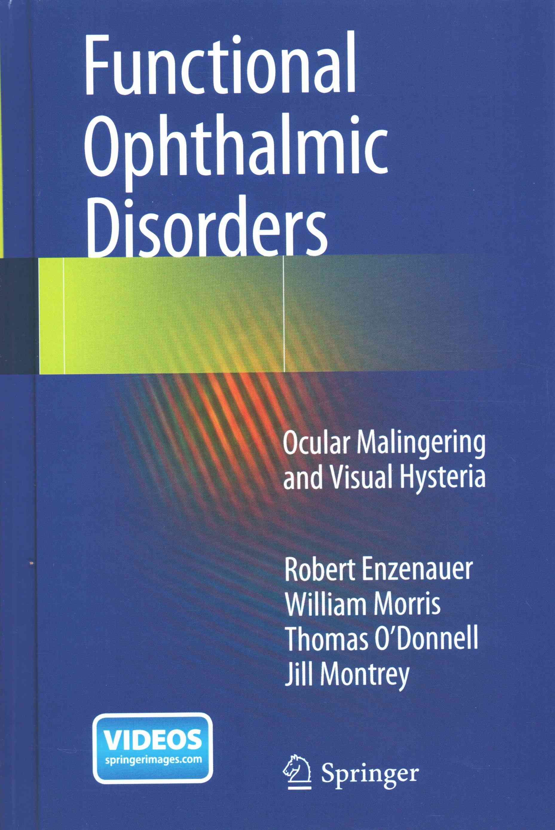 Functional Ophthalmic Disorders 9783319087498 (Hardback)