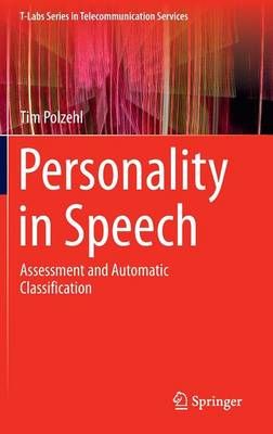 Personality in Speech : Assessment and Automatic Classification