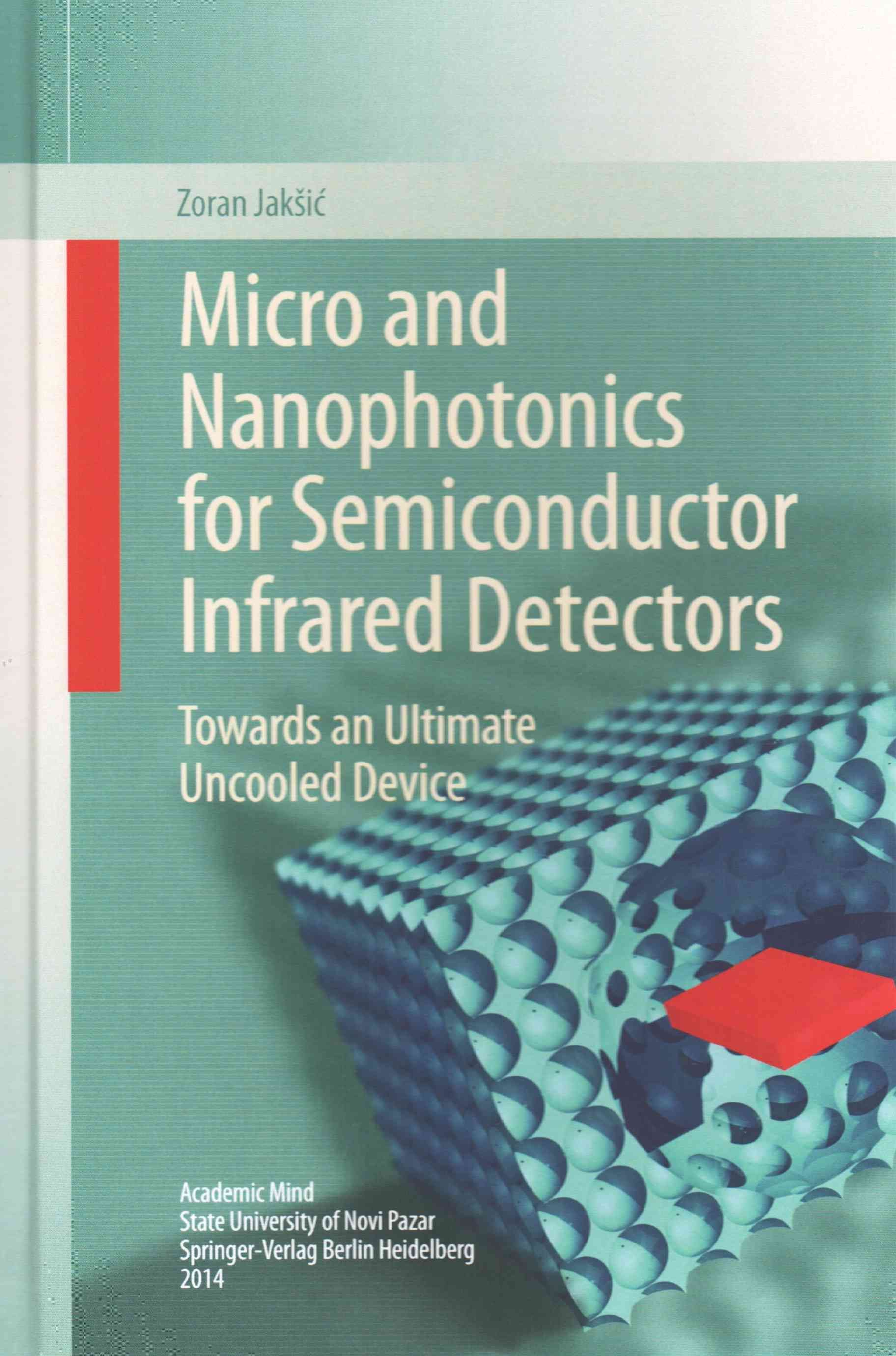 Micro and Nanophotonics for Semiconductor Infrared Detectors
