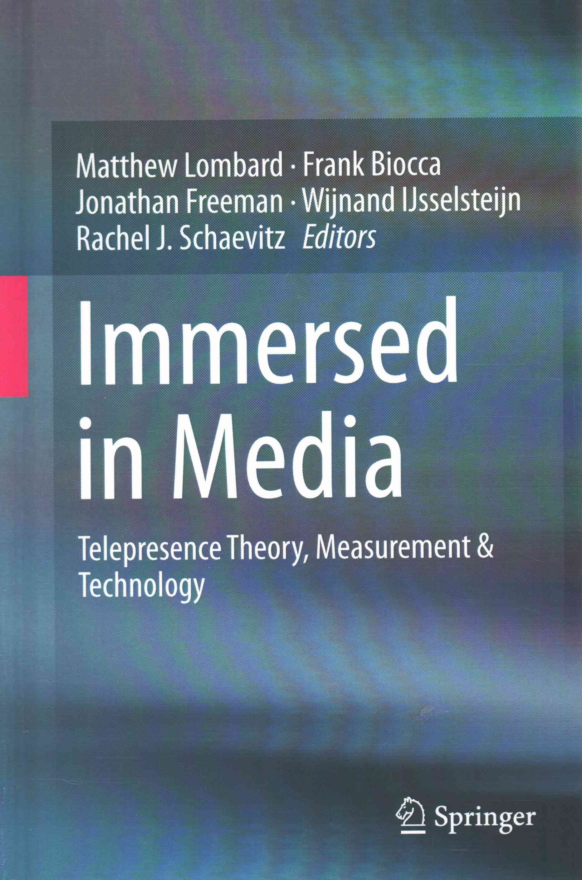 Immersed in Media 9783319101897 (Hardback)