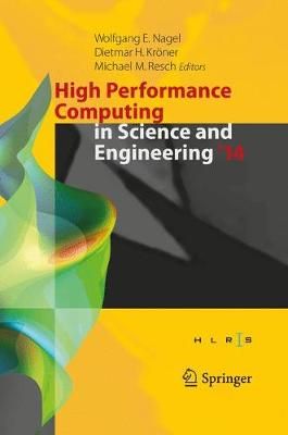High Performance Computing in Science and Engineering '14 (Hardback)