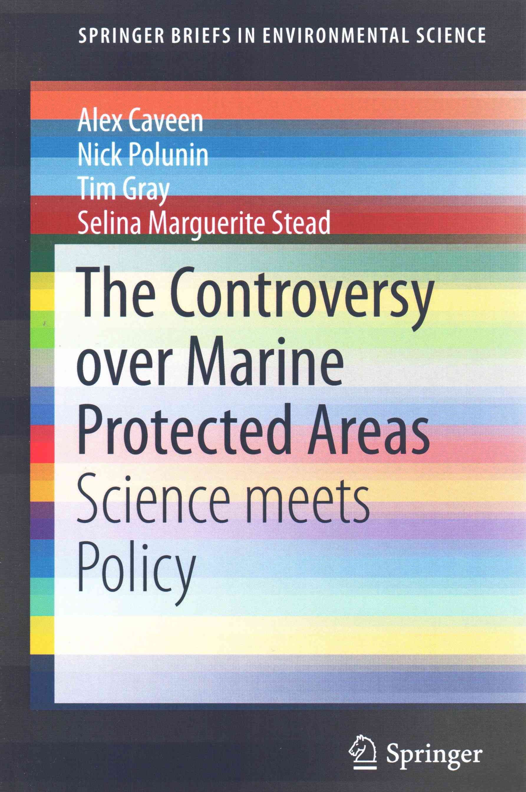 The Controversy Over Marine Protected Areas 9783319109565 (Paperback)
