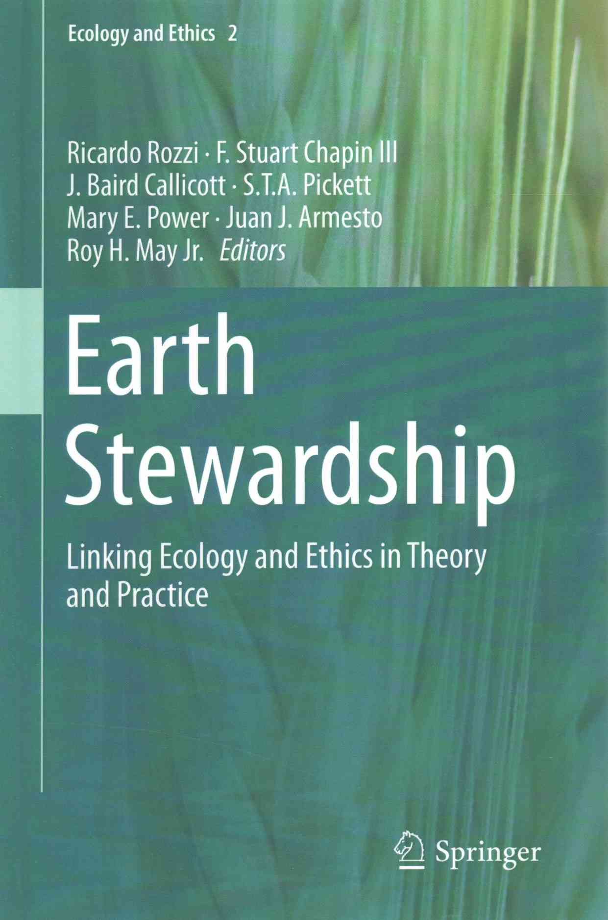Earth Stewardship By Ricardo Rozzi (editor) 9783319121321 (Hardback)