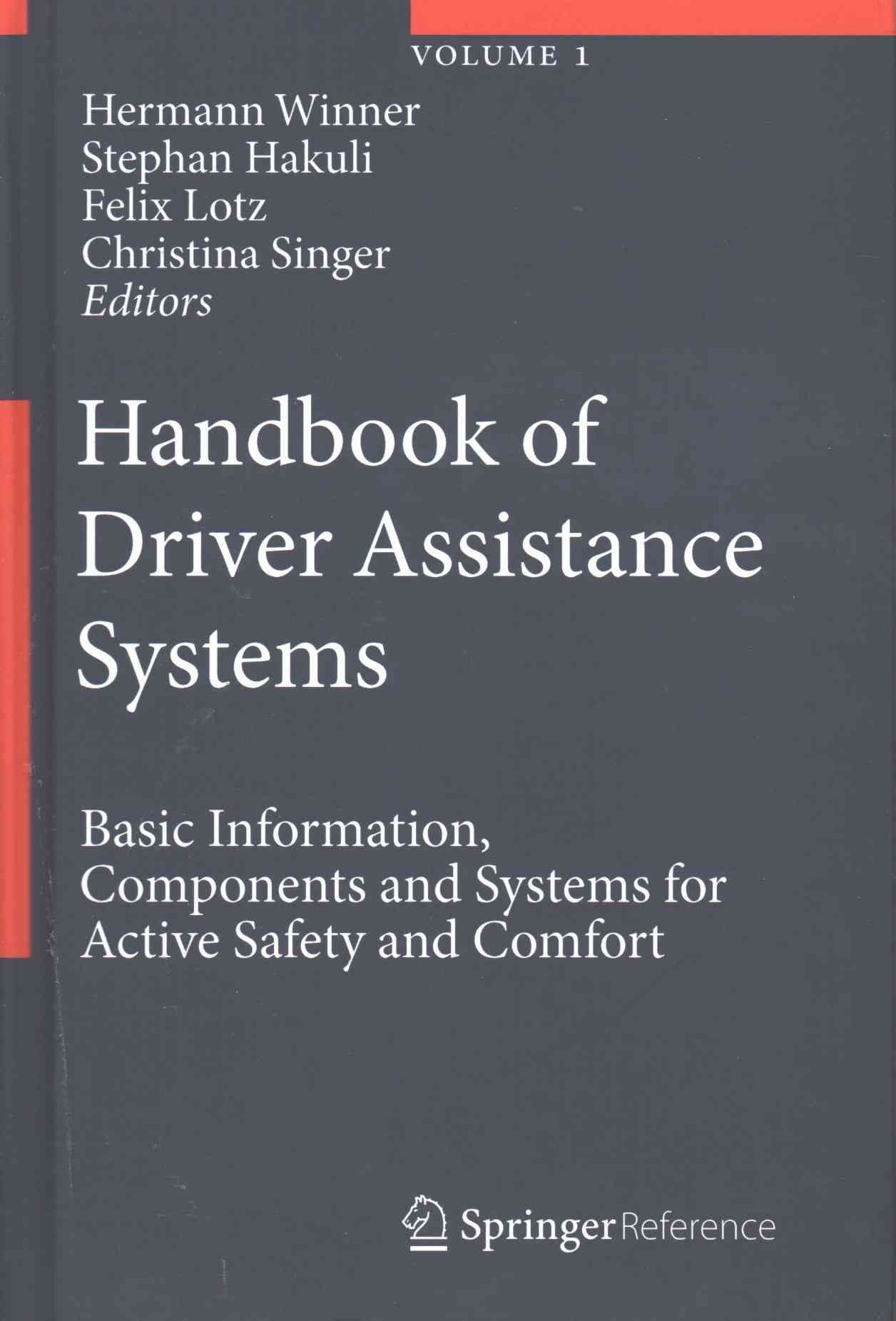 Handbook of Driver Assistance Systems 9783319123516 (Paperback)