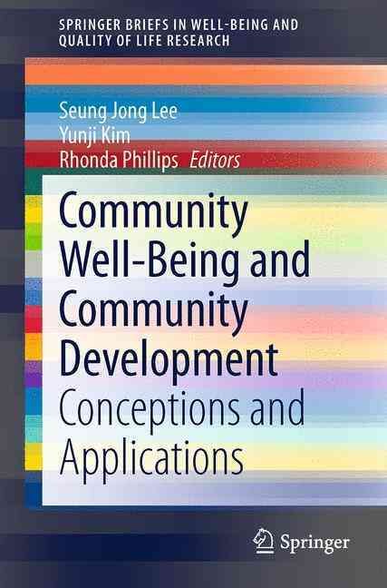 Community Well-Being and Community Development 9783319124209