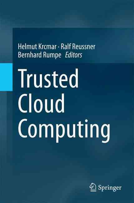 Trusted Cloud Computing 9783319127170 (Hardback)