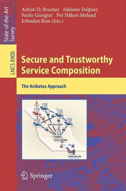 Secure and Trustworthy Service Composition 9783319135175 (Paperback)