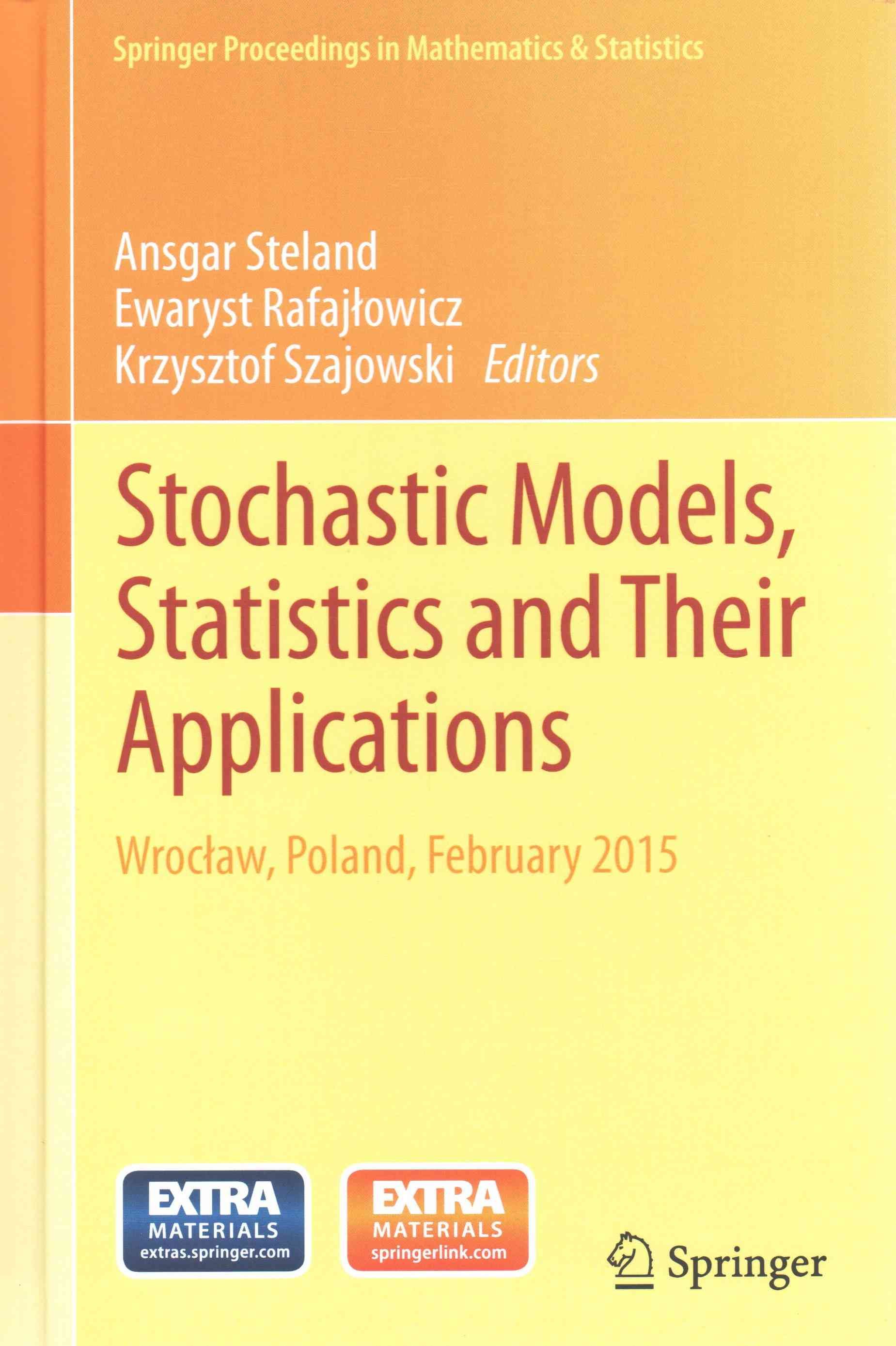 Stochastic Models, Statistics and Their Applications 9783319138800