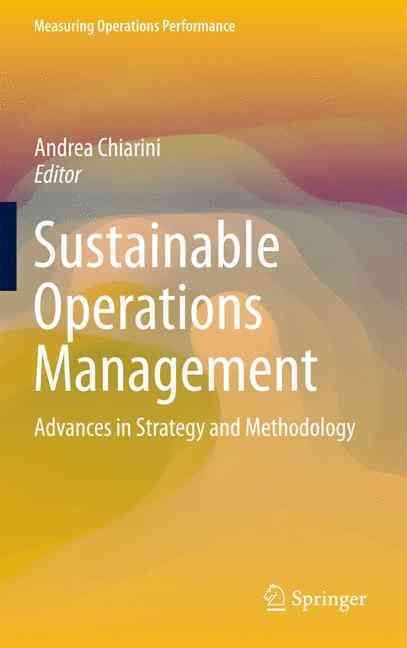 Sustainable Operations Management By Andrea Chiarini (editor)