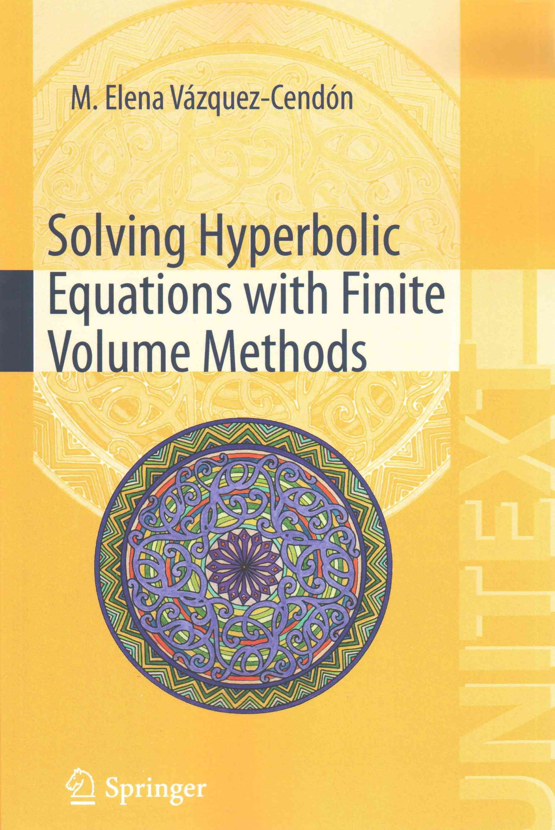 Solving Hyperbolic Equations With Finite Volume Methods. La Matematica Per Il 3+2